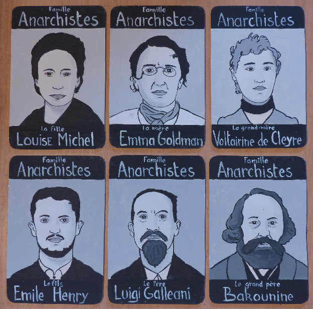 Laurent Jacquy. Famille Famille Anarchistes  Louise Michel, Luigi Galleani, Voltairine de Cleyre, Emile Henry, Emma Goldman, Bakounine